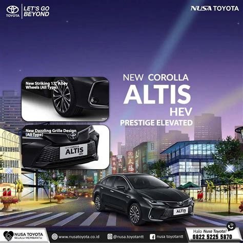 Dapatkan Corolla Altis Hybrid 2024 di Nusa Toyota! – Nusa Toyota News