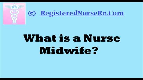 Nurse Midwife What Are Nurse Midwives Youtube