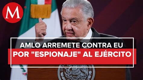 AMLO acusa al Pentágono de espiar al gobierno de México YouTube