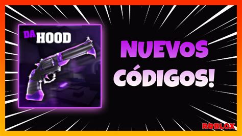 Nuevos C Digos Codigos Activos De Da Hood Nuevos C Digos En