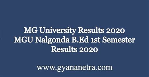 MG University Results 2020 MGU Nalgonda B.Ed 1st Semester Results 2020 | Bachelor of education ...