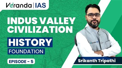 Indus Valley Civilization History Foundation Course Upsc Cse Ep