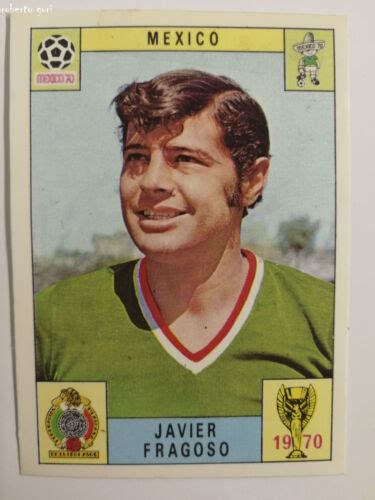 Javier Decir Con Excesiva Efusión México 70 1970 Figura Panini Gran Rec