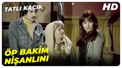 Tatlı Kaçık Hacer Ana Gül ü Hasan Ile Nişanlamak İstiyor Müjde Ar Eski Türk Filmi Youtube