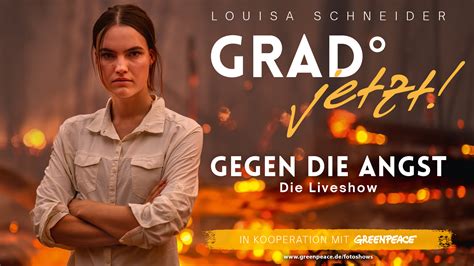 Grad°jetzt Gegen Die Angst Mit Louisa Schneider