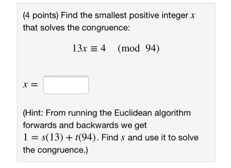 Solved Points Find The Smallest Positive Integer X That Chegg