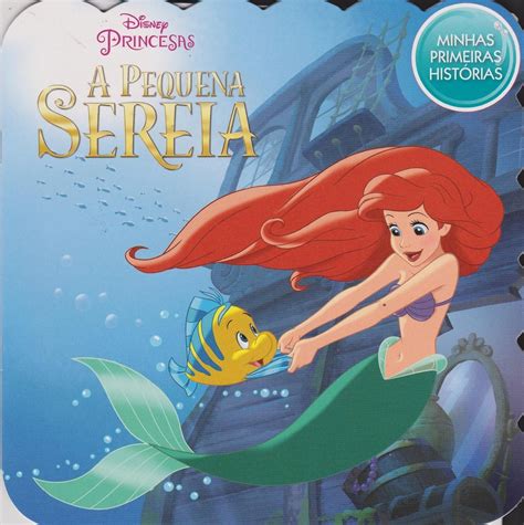 Minhas Primeiras Hist Rias Disney A Pequena Sereia Livro Resumo