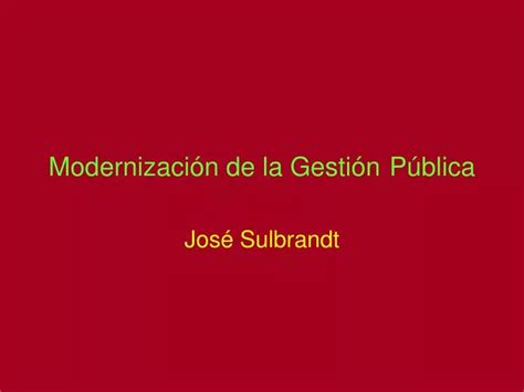 Ppt Modernizaci N De La Gesti N P Blica Powerpoint Presentation Free