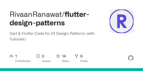 GitHub - RivaanRanawat/flutter-design-patterns: Dart & Flutter Code for ...