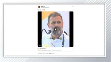 Fact Check Altered Video Claims Rahul Gandhis Math Error Heres The