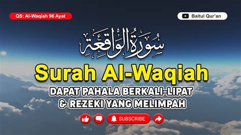 Surah Al Waqiah Ayat Merdu Dengan Rintikan Hujan Membuat Suasana