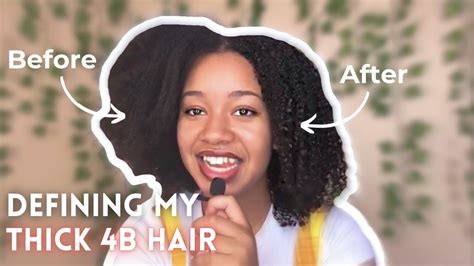 Watch Me Define My Thick B Curls Type Natural Hair Wash N Go