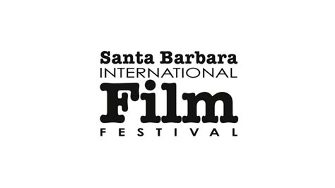 39th Santa Barbara International Film Festival – Call for Entry 2024 ...