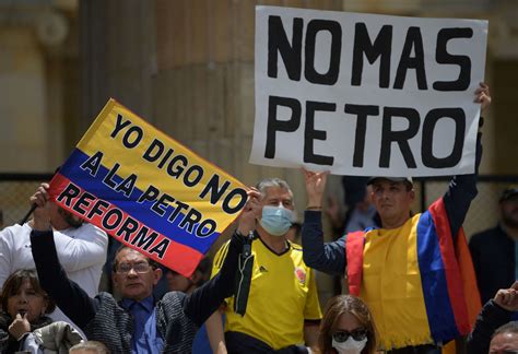 Miles De Personas Protestan En Colombia Contra Los Cambios De Petro Eje21