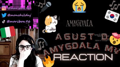 Eng Ita Reaction To Agust D Amygdala Official Mv Youtube