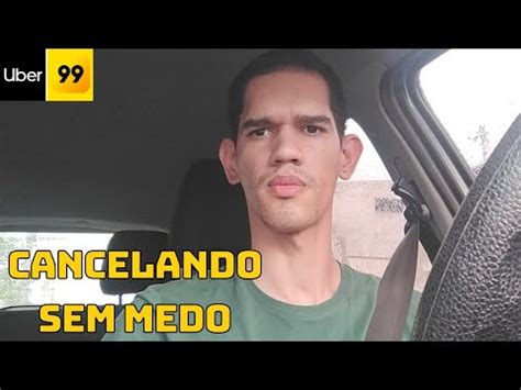 Cancelando Corridas Na Uber Para Aceitar Melhores Na 99pop Uber