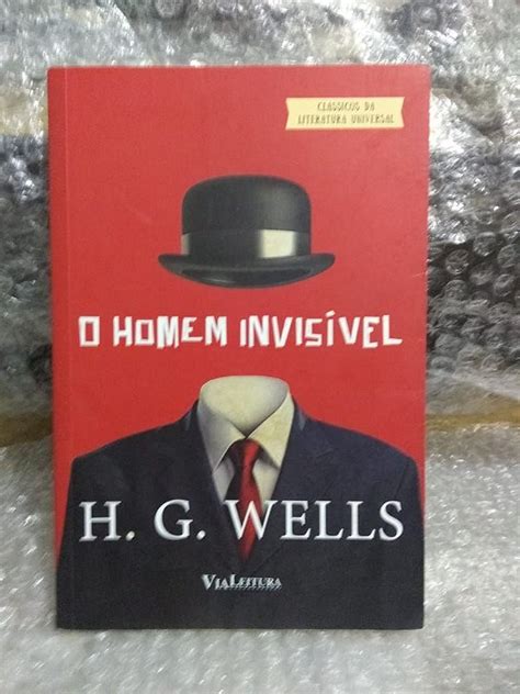 O Homem Invisível H G Wells Seboterapia Livros