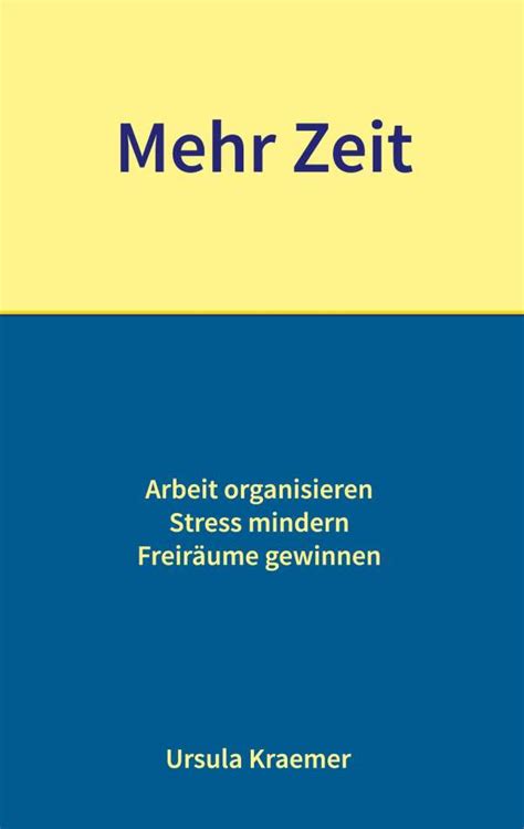 Mehr Zeit Ursula Kraemer Buch Jpc