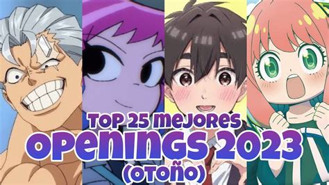 TOP 25 MEJORES OPENINGS ANIME DEL 2023 Temporada Otoño YouTube