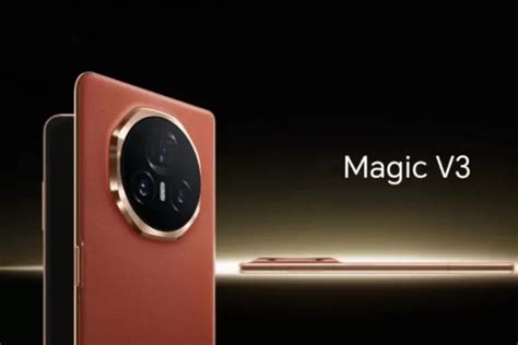 Honor Magic V3 Telah Dirilis Tawarkan Spesifikasi Menarik Serta Desain