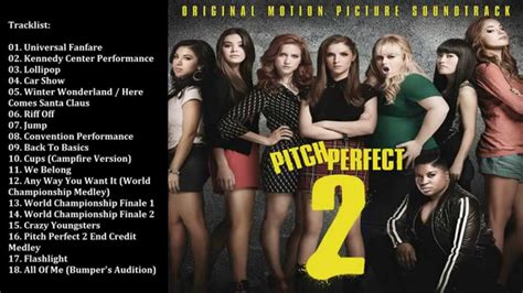 Pitch Perfect 2 Soundtrack 2015 Full Album Youtube