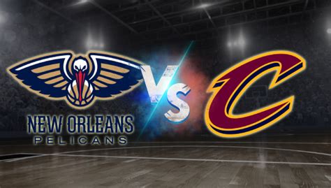 Cavaliers vs Pelicans pronóstico NBA Datos y Apuesta HOY