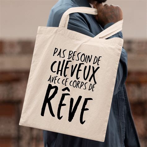 Tote Bag Pas Besoin De Cheveux Avec Ce Corps De Rêve Idée Cadeau