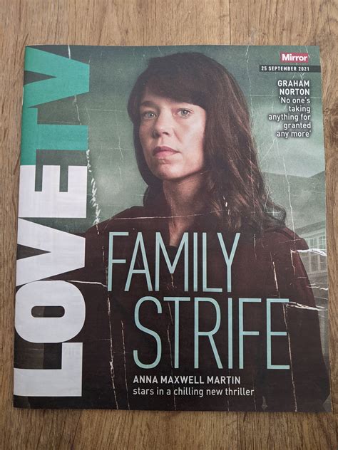 LOVE TV Mag 25/09/2021 ANNA MAXWELL MARTIN John Lyons Katherine Parkin