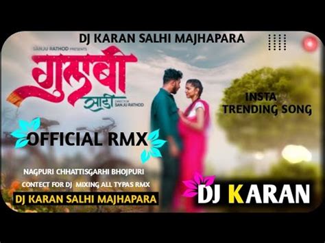 Gulabi sadi गलब सड New Insta trending song dj karan salhi