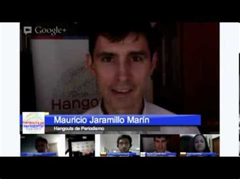 Hangouts De Periodismo No Periodismo M Vil Youtube