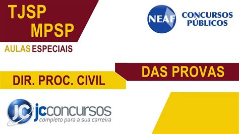 Concursos TJ SP e MP SP Aula Grátis sobre Direito Processual Civil