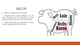 Unit No Introduction Of Ham Bacon Gammon Ppt