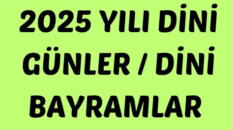 2025 Dini Günler 2025 Dini Bayramlar YouTube