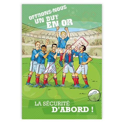 Affiche sécurité But en or Graphito Prévention