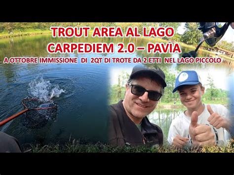 Nuovo Lago Trout Area A Pavia Ottobre 2023 YouTube