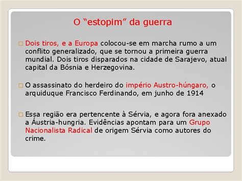 A Grande Guerra A Primeira Guerra Mundial 1914