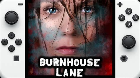 Burnhouse Lane On Nintendo Switch Gameplay YouTube