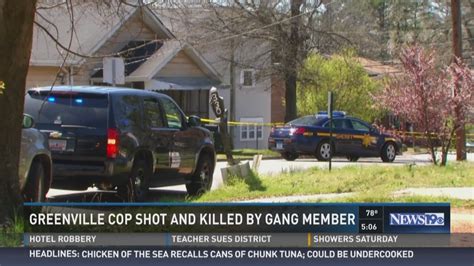 Greenville Police Officer Shot Killed By Gang Member