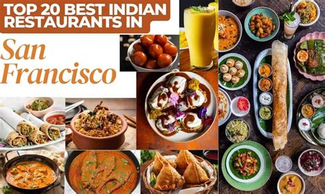 Top 20 Best Indian Restaurants In San Francisco