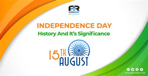 Independence Day History And Its Significance 2022