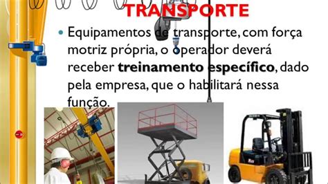 Nr Transporte Movimenta O Armazenagem E Manuseio De Materiais