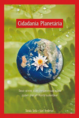 PDF Cidadania Planetária Seus Valores Suas Crenças e Suas Ações