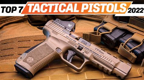 Best Tactical Pistols 2022 Meet The Top 7 Combat Handguns On The