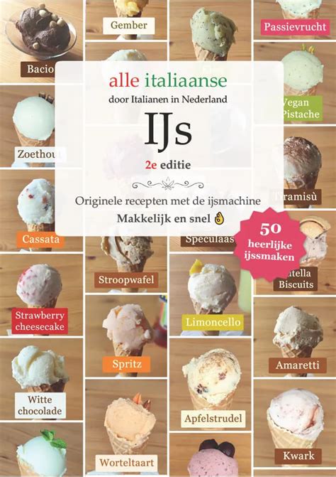 IJs Recepten Boek Italiaans Ijs Maken Met Ijsmachine