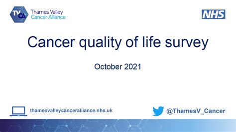 Cancer Quality Of Life Survey Thamesvalleycanceralliance Nhs Uk