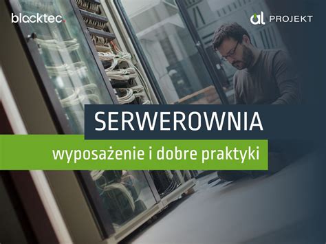 Budowa serwerowni najważniejsze informacje ALProjekt