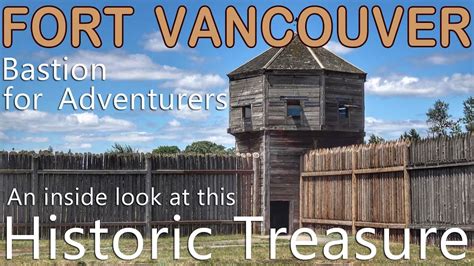 Fort Vancouver National Historic Site Washington Sightseeing - Unique ...