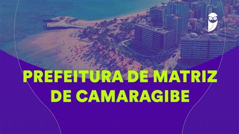 Concurso Matriz De Camaragibe Confira Os Gabaritos