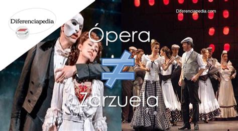 Mga Pagkakaiba Sa Pagitan Ng Opera At Zarzuela