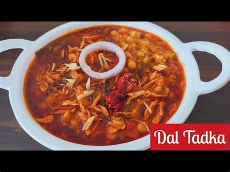 Dal Tadka Recipe Dhaba Style Chana Dal Tadka How To Make Dal Fry At